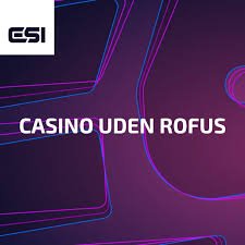 Oplev Danske Casinoer Uden ROFUS
